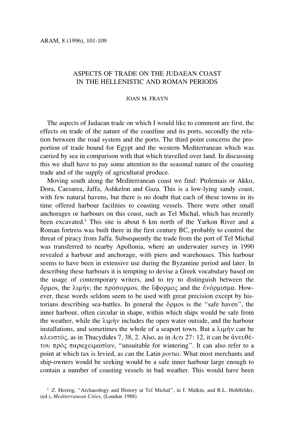 Aspects of Trade on the Judaean Coast in the Hellenistic and Roman Periods