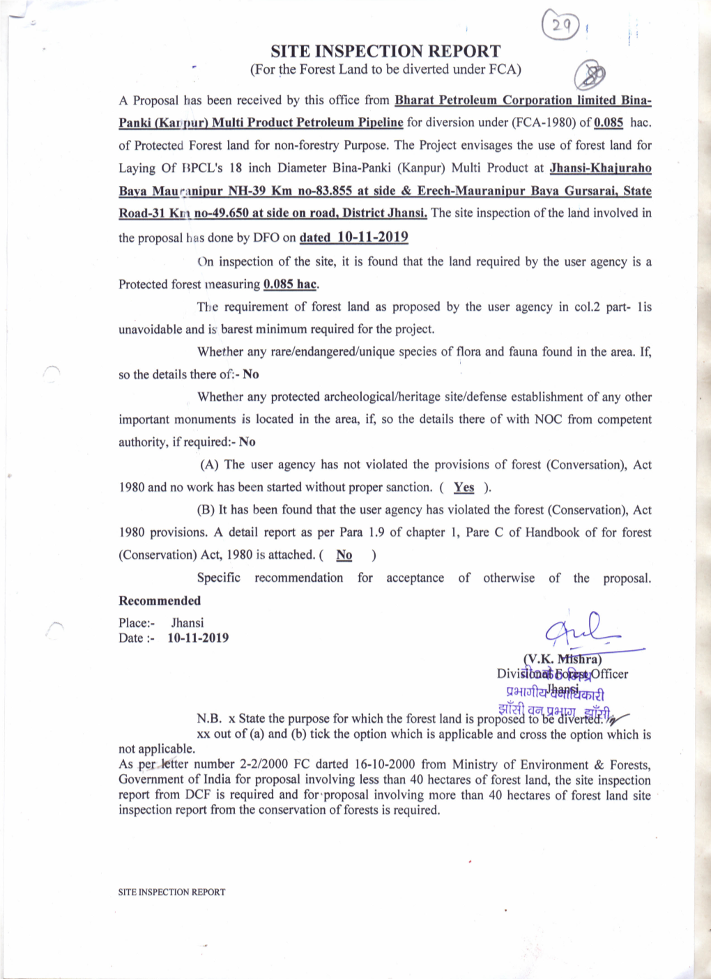 SITE INSPECTION REPORT (For the Forest Land to Be Diverted Under FCA) (8J