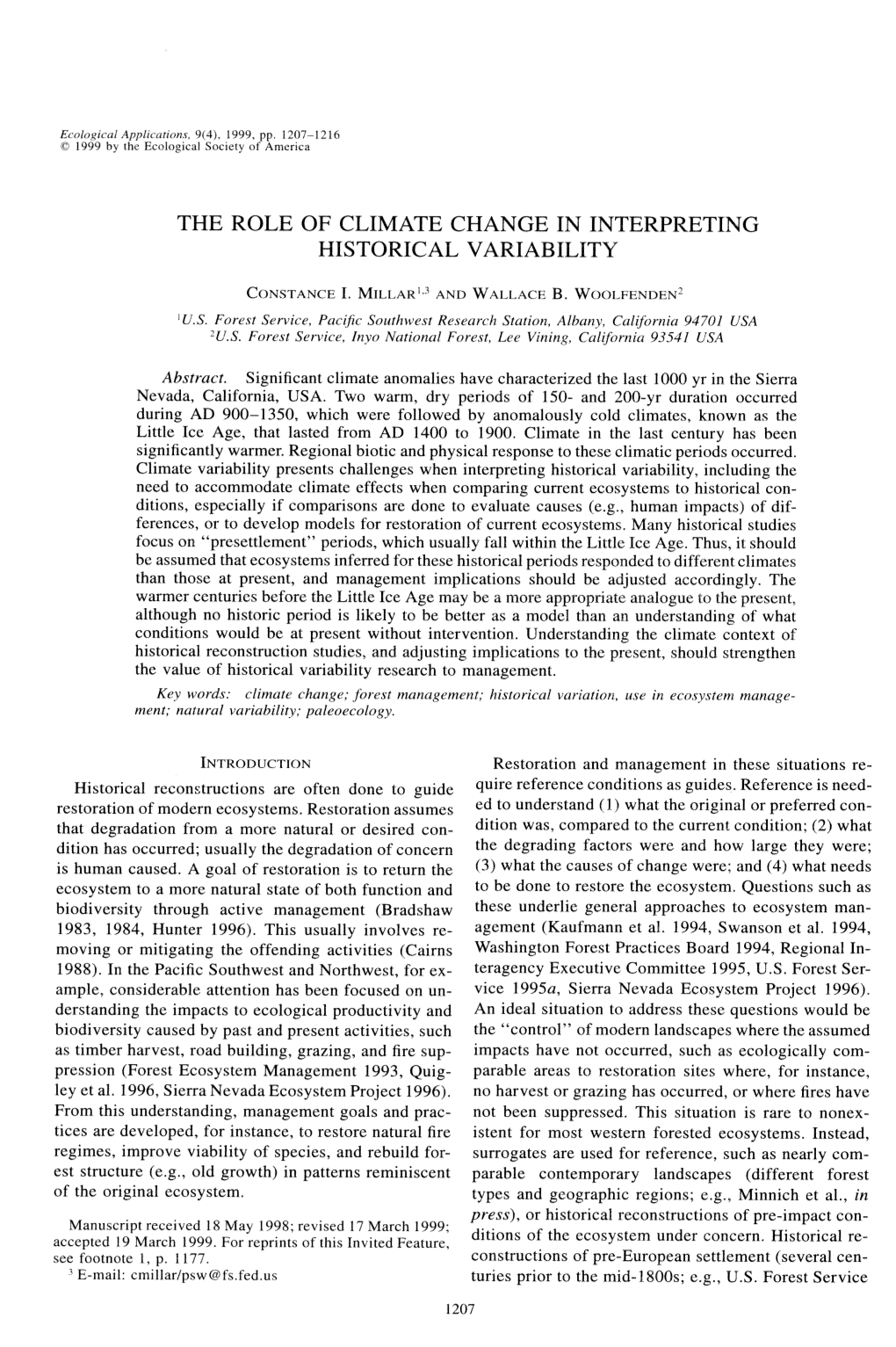 The Role of Climate Change in Interpreting Historical Variability