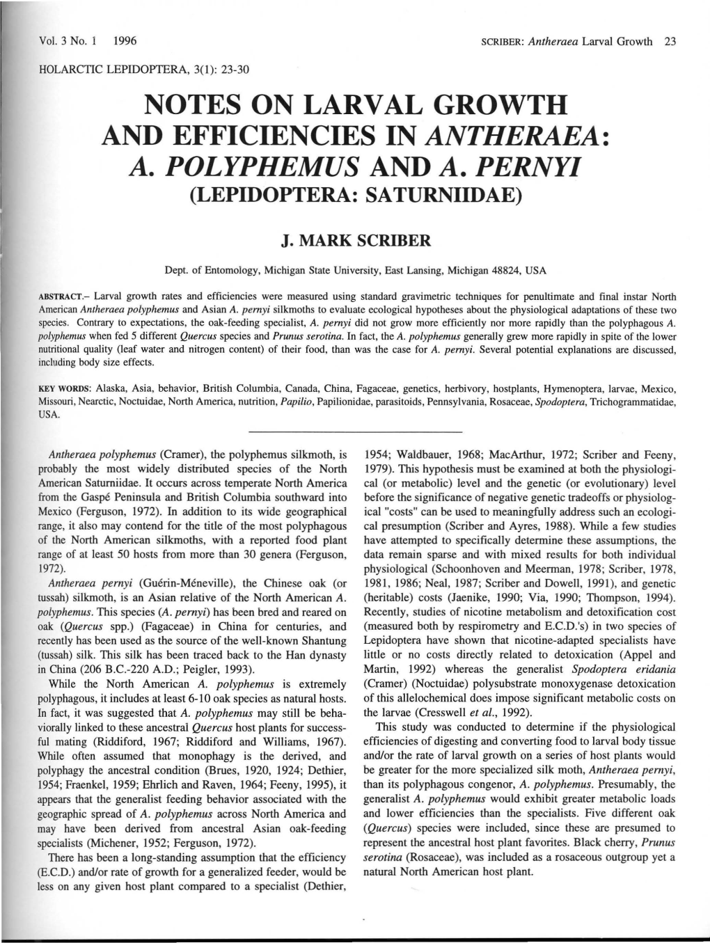 Notes on Larval Growth and Efficiencies in Antheraea: A