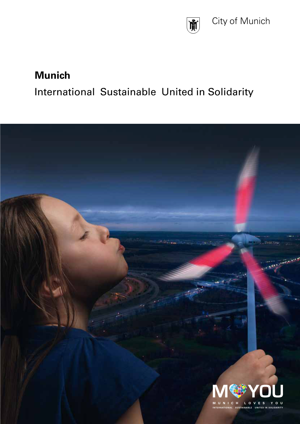 Munich International Sustainable United in Solidarity