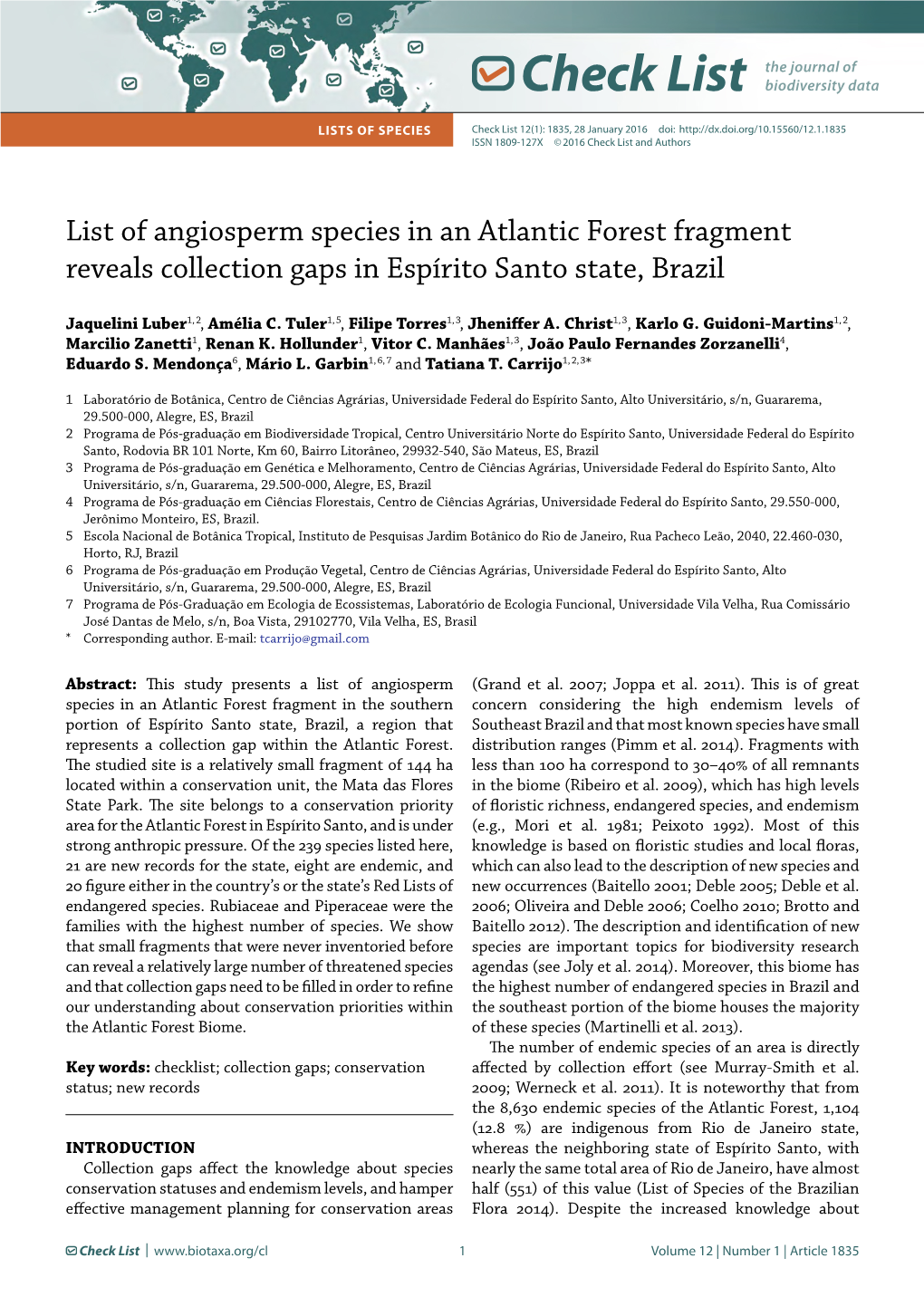 Check List Lists of Species Check List 12(1): 1835, 28 January 2016 Doi: ISSN 1809-127X © 2016 Check List and Authors