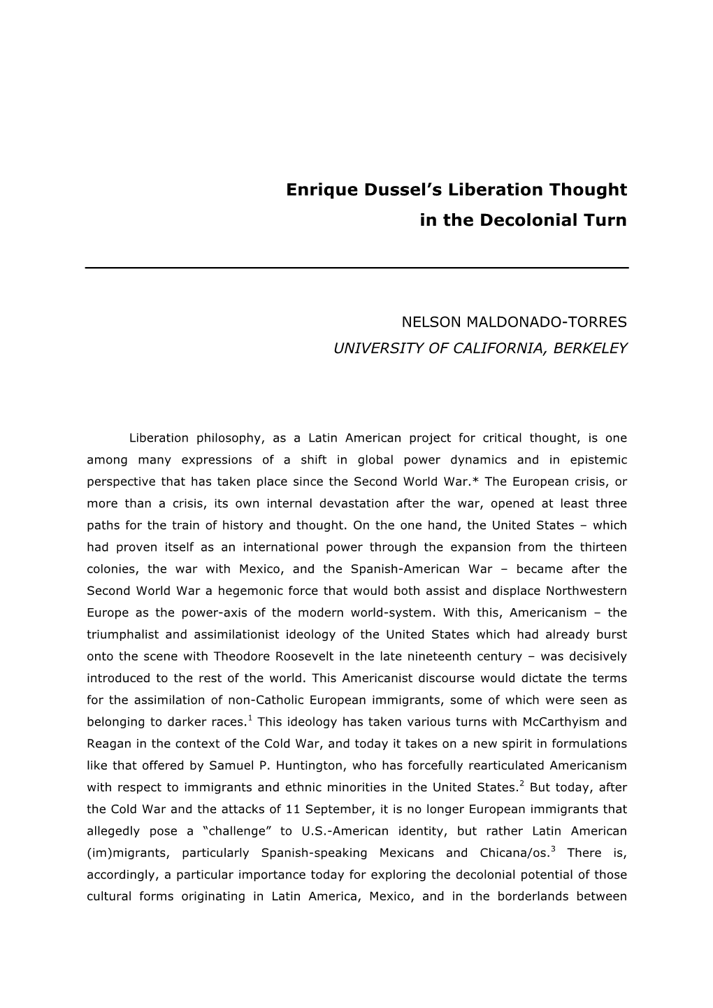 Enrique Dussel's Liberation Thought in the Decolonial Turn