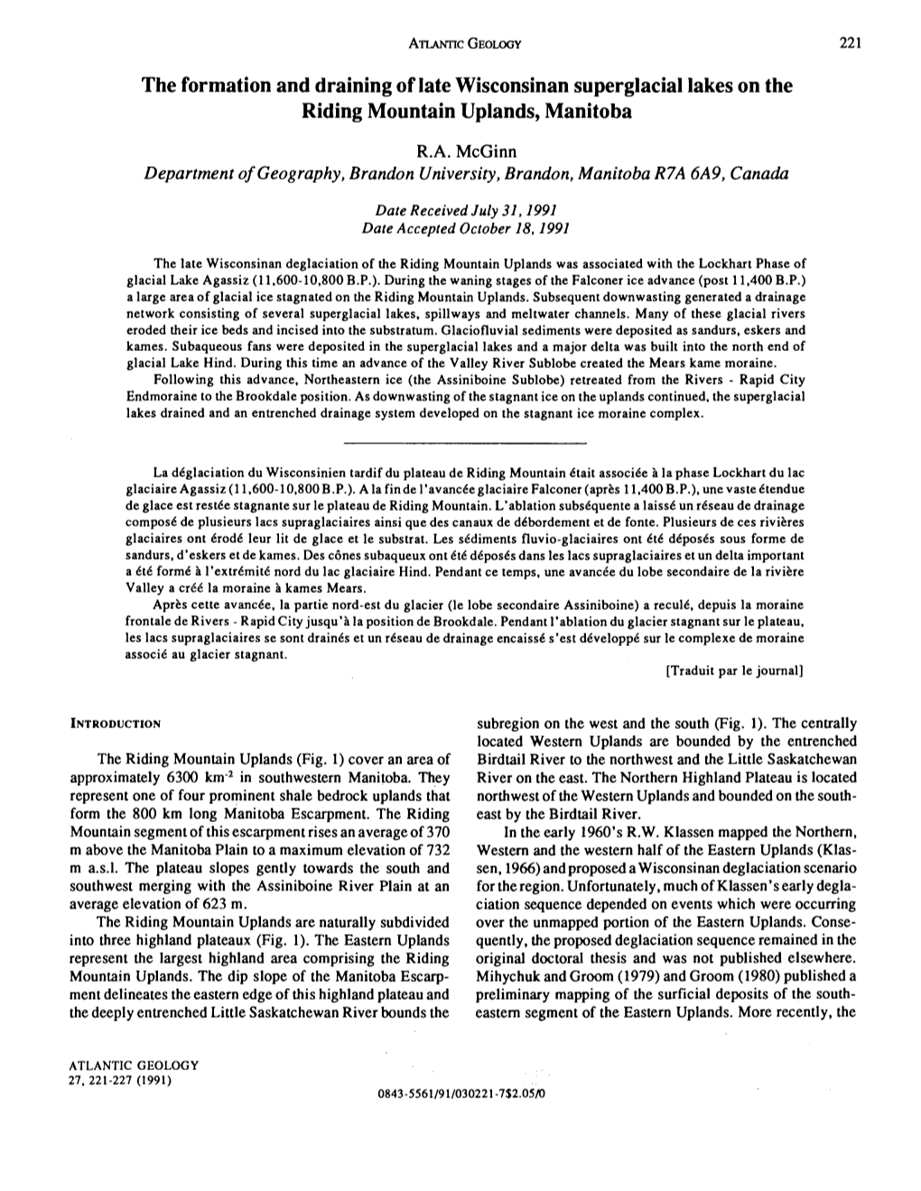 The Formation and Draining of Late Wisconsinan Superglacial Lakes on the Riding Mountain Uplands, Manitoba