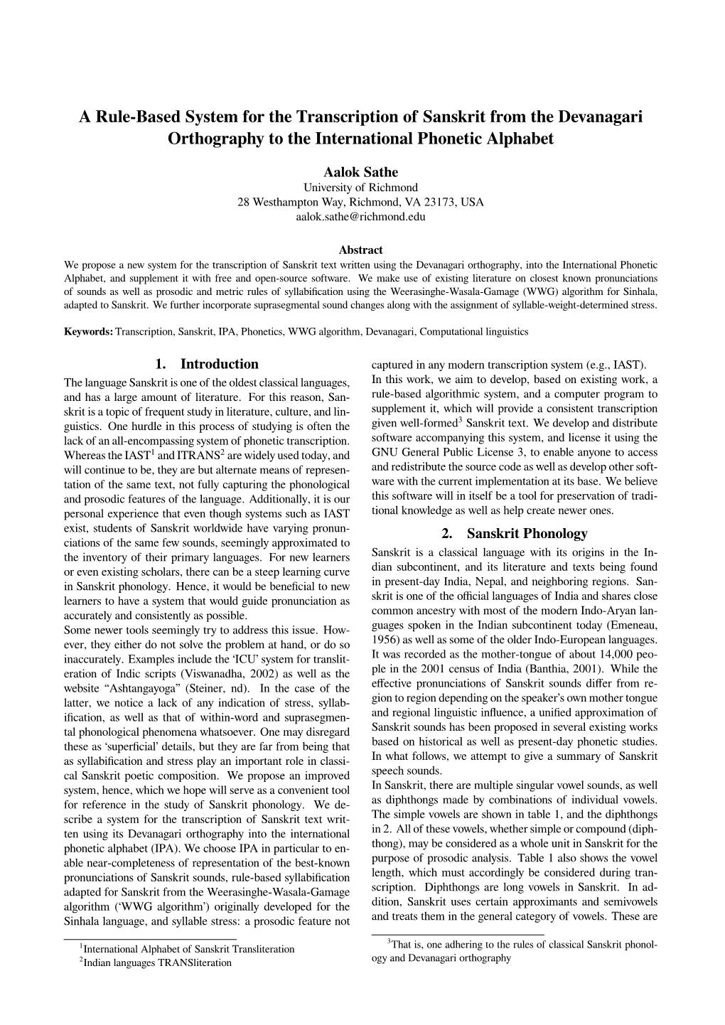 A Rule-Based System for the Transcription of Sanskrit from the Devanagari Orthography to the International Phonetic Alphabet