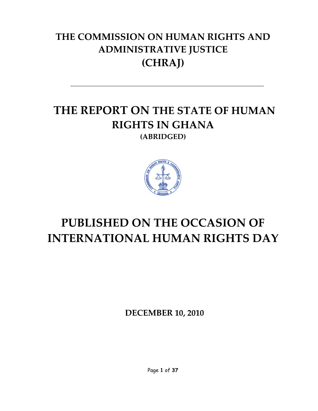 Report on the Human Rights in Ghana