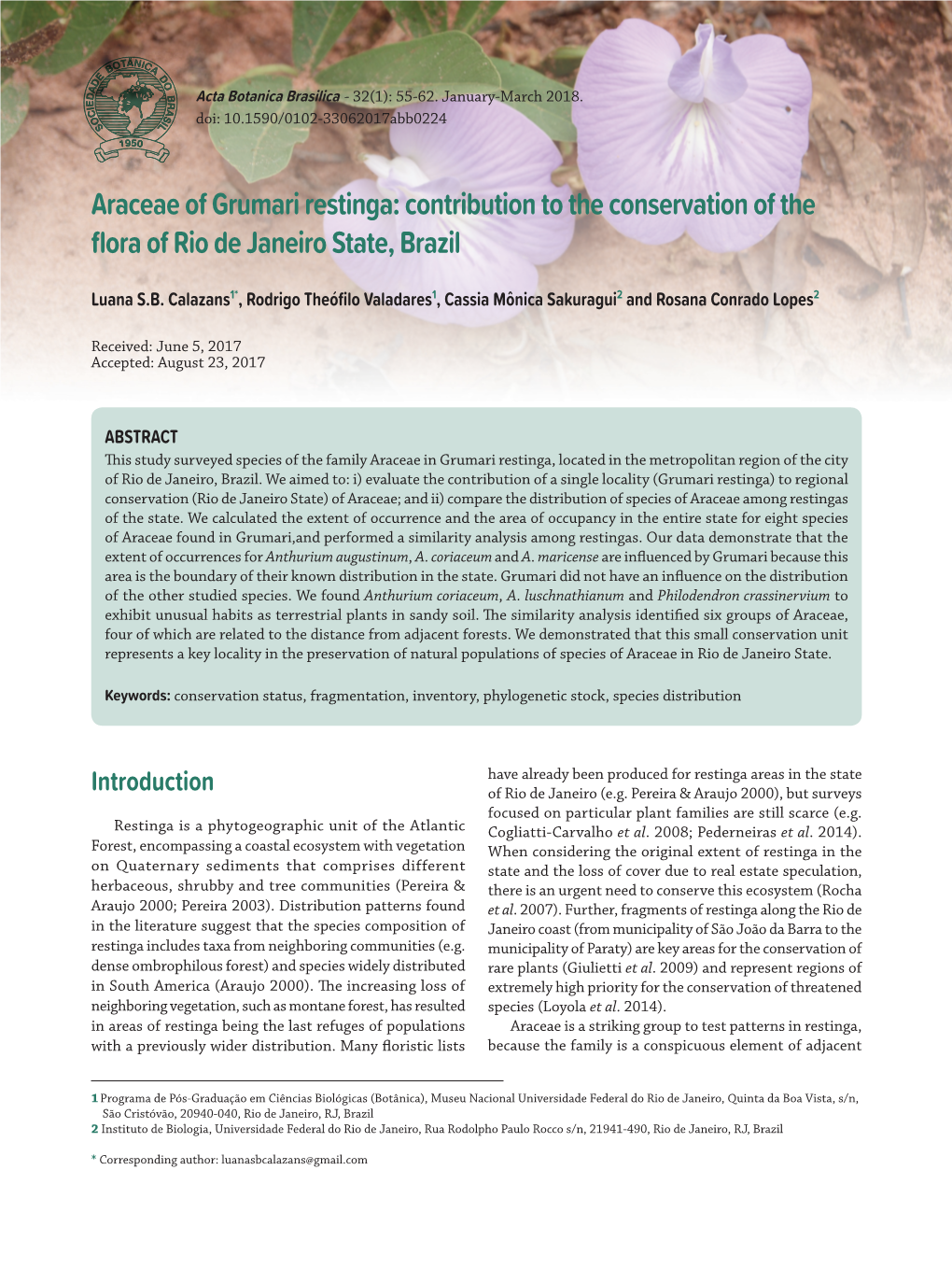 Araceae of Grumari Restinga: Contribution to the Conservation of the ﬂ Ora of Rio De Janeiro State, Brazil