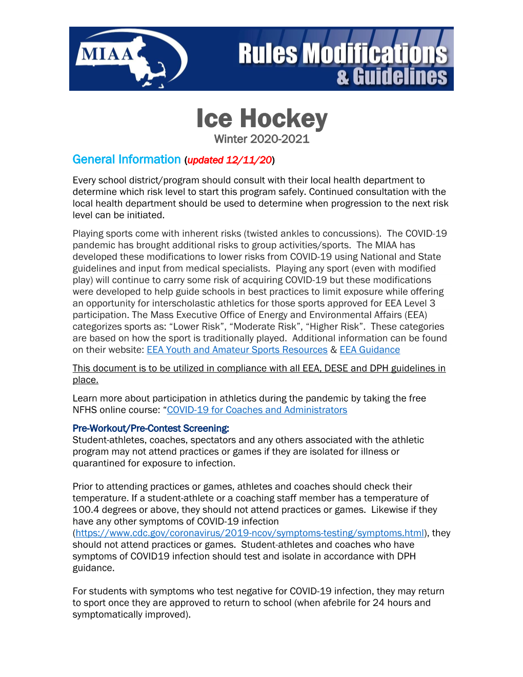 Ice Hockey Winter 2020-2021 General Information (Updated 12/11/20)