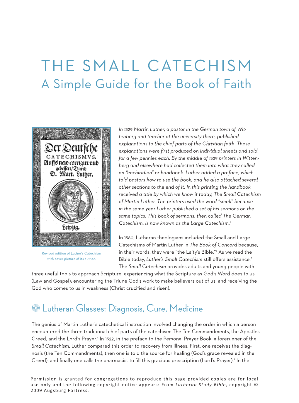The Small Catechism a Simple Guide for the Book of Faith