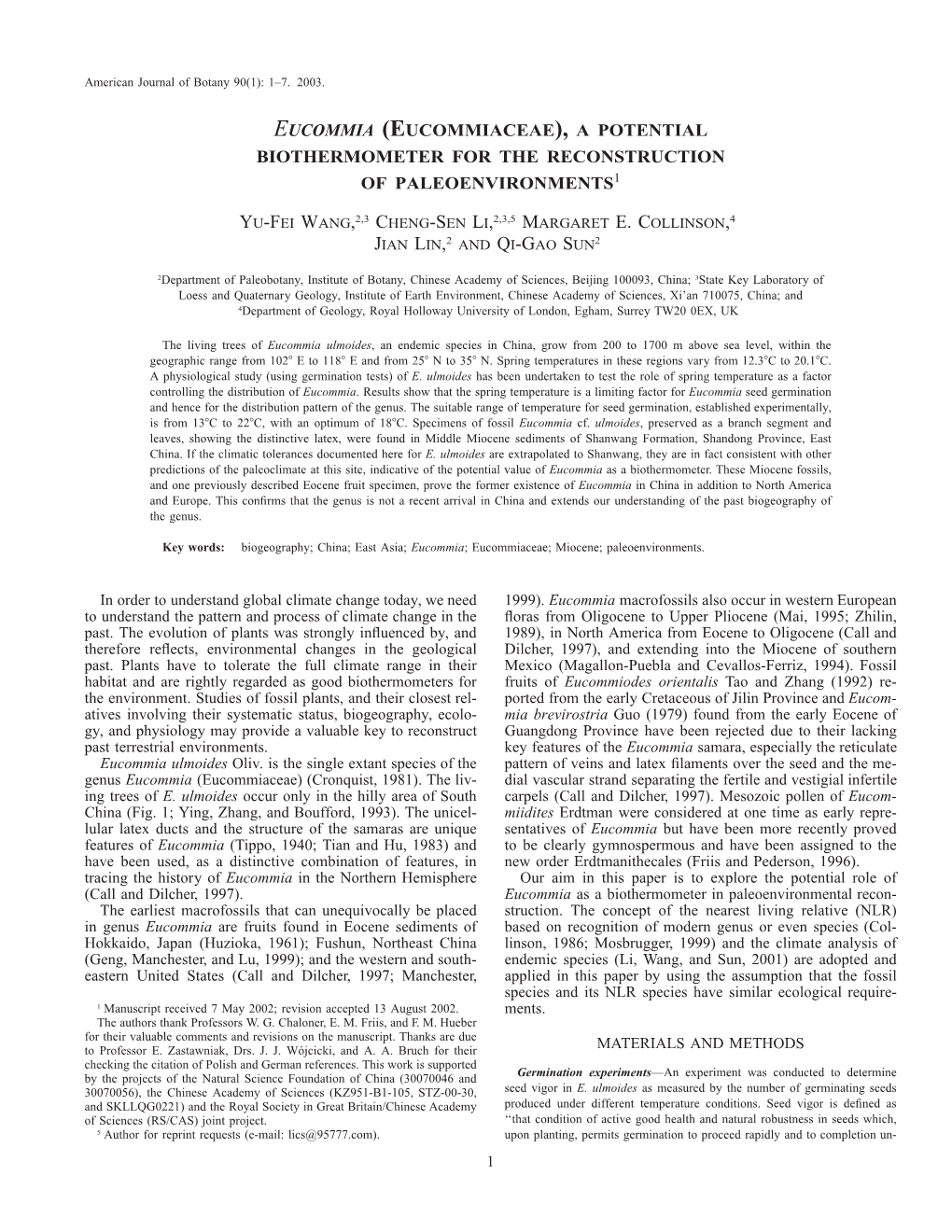 Eucommia (Eucommiaceae), a Potential Biothermometer for the Reconstruction of Paleoenvironments1