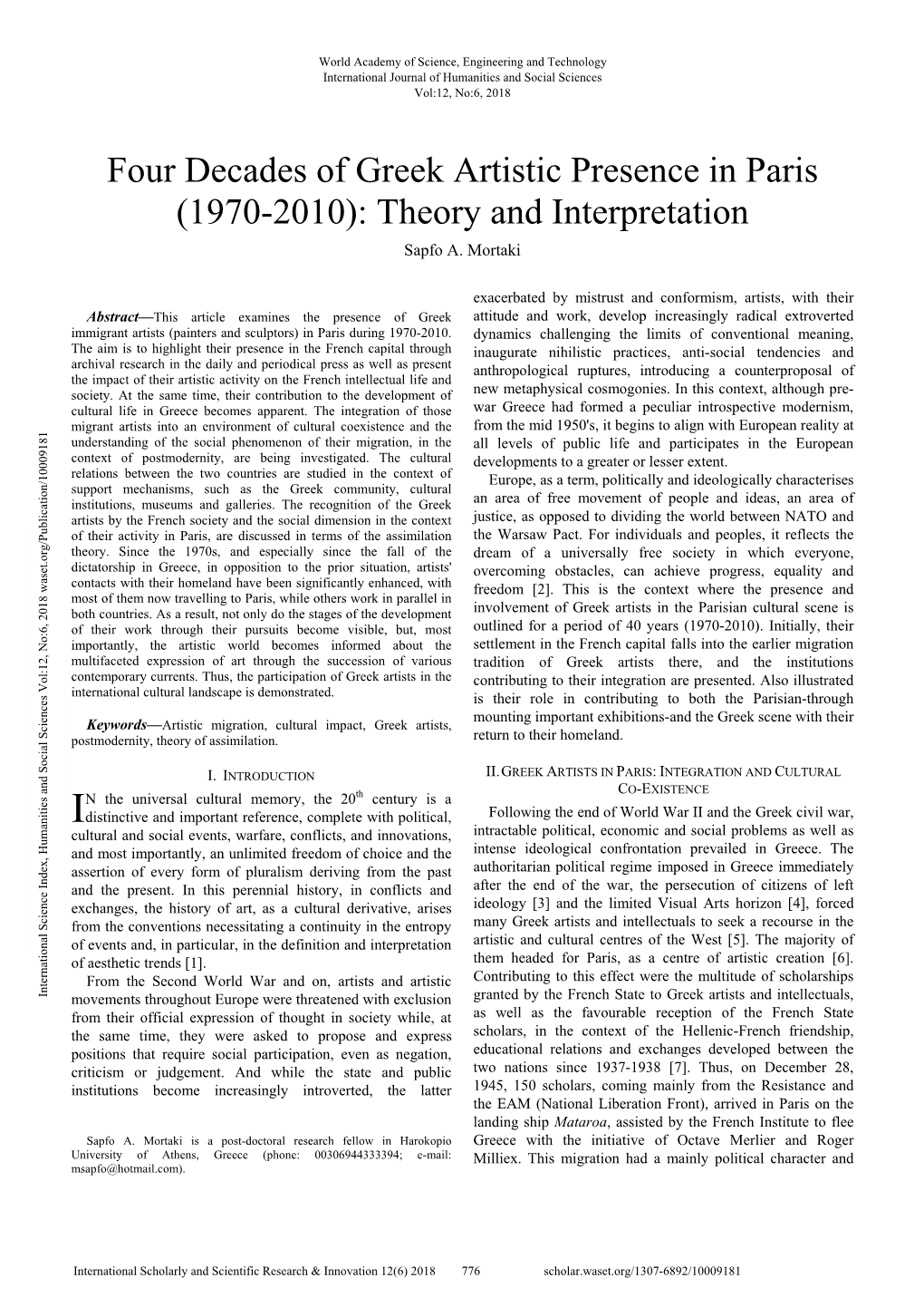 Four Decades of Greek Artistic Presence in Paris (1970-2010): Theory and Interpretation Sapfo A