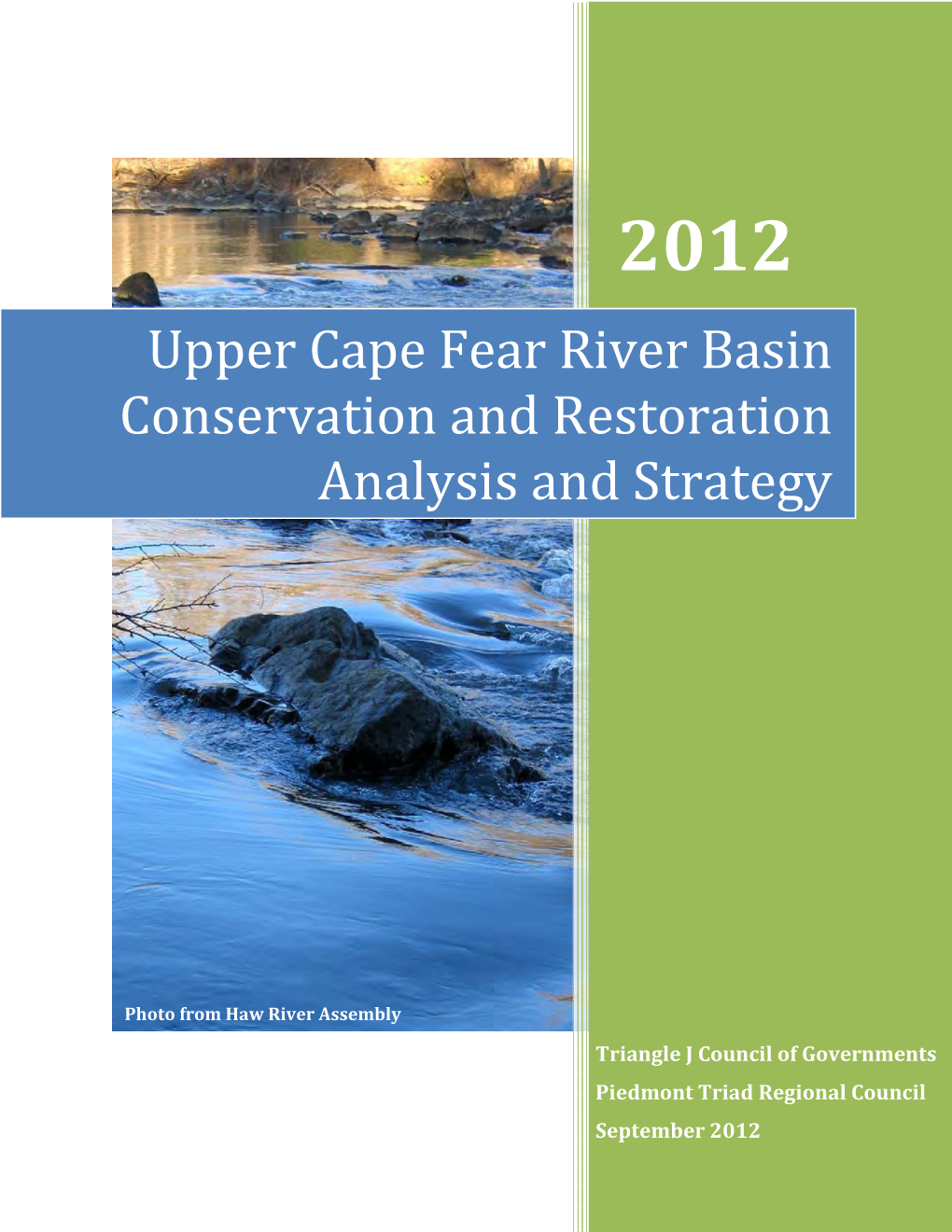 Upper Cape Fear River Basin Conservation and Restoration Analysis and Strategy