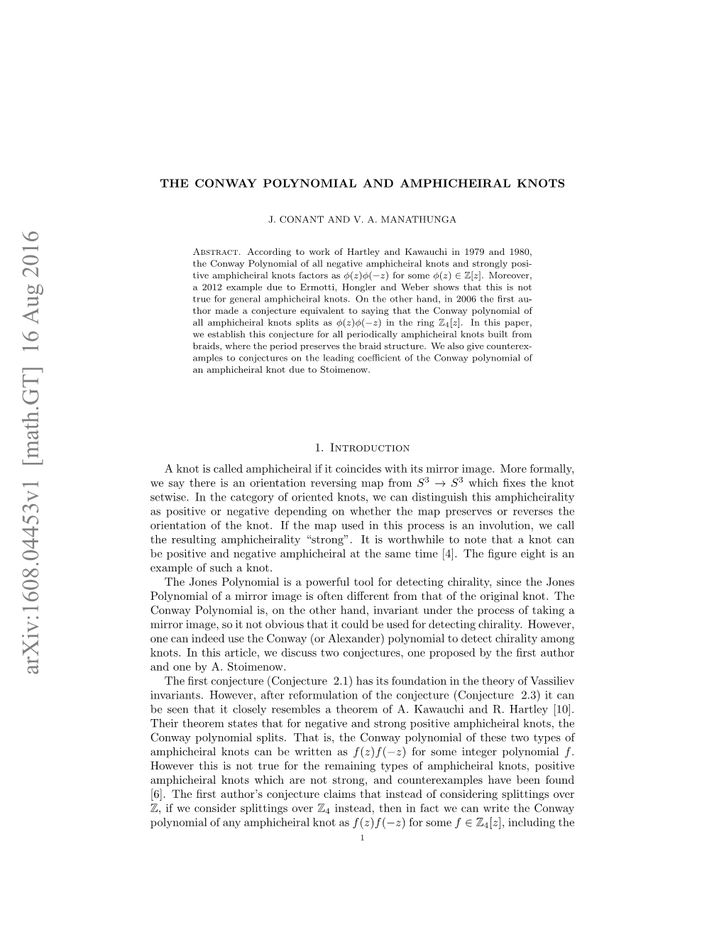 Arxiv:1608.04453V1 [Math.GT] 16 Aug 2016 the ﬁrst Conjecture (Conjecture 2.1) Has Its Foundation in the Theory of Vassiliev Invariants