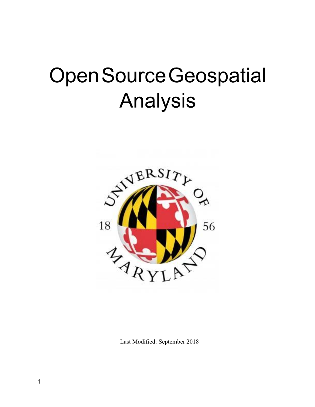 Open Source Geospatial Analysis