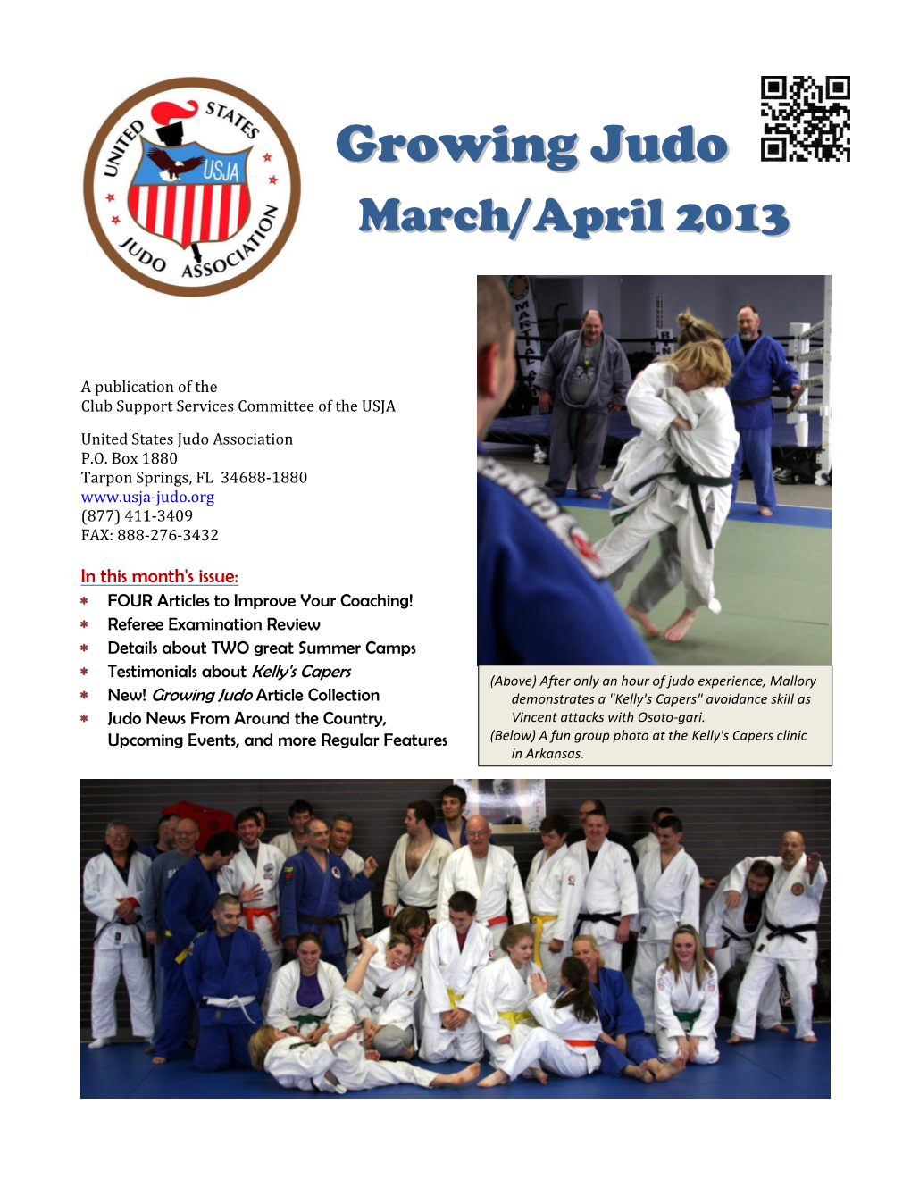 Growing Judo Article Collection Demonstrates a "Kelly's Capers" Avoidance Skill As  Judo News from Around the Country, Vincent Attacks with Osoto-Gari