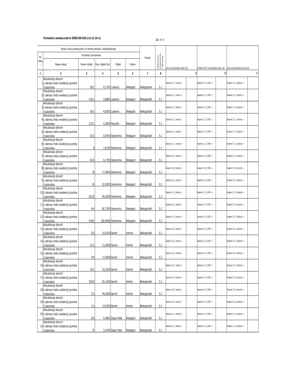 ZA\243. NR 3-FORMULARZ CENOWY-16 CZ-GEODEZJA-ZAD.A.Xls