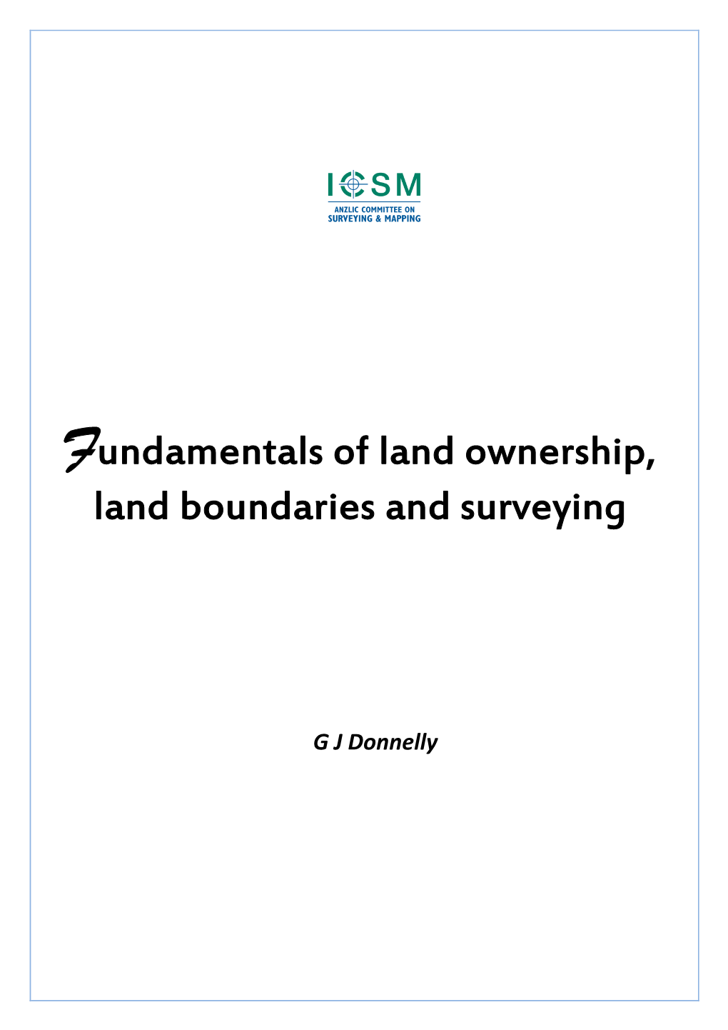 Fundamentals of Land Ownership, Land Boundaries and Surveying