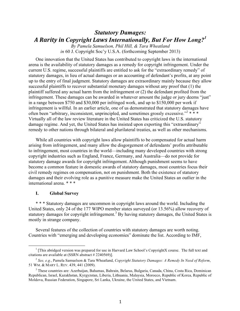 Statutory Damages: a Rarity in Copyright Laws Internationally, but for How Long?1 by Pamela Samuelson, Phil Hill, & Tara Wheatland in 60 J