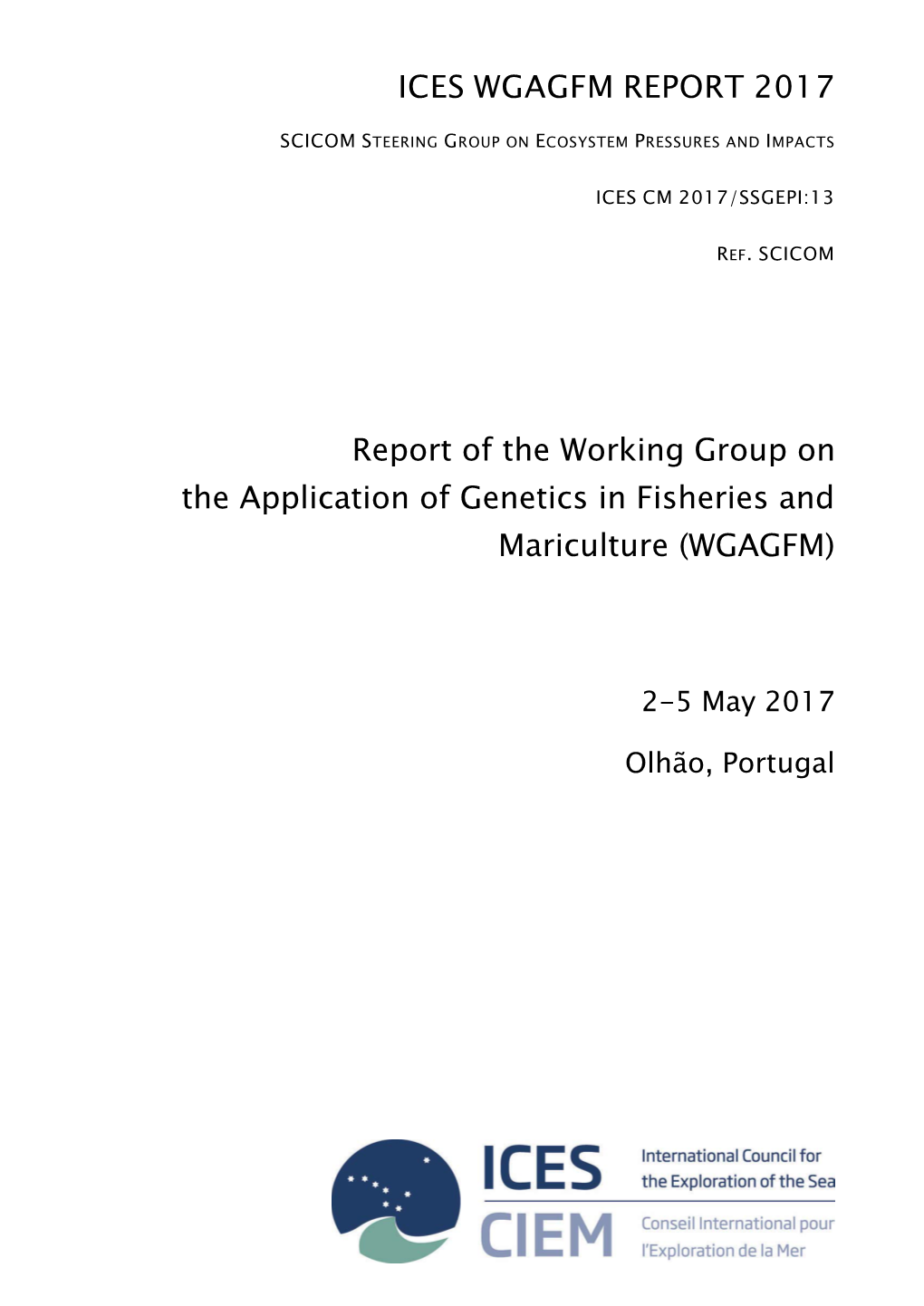 Report of the Working Group on the Application of Genetics in Fisheries and Mariculture (WGAGFM)