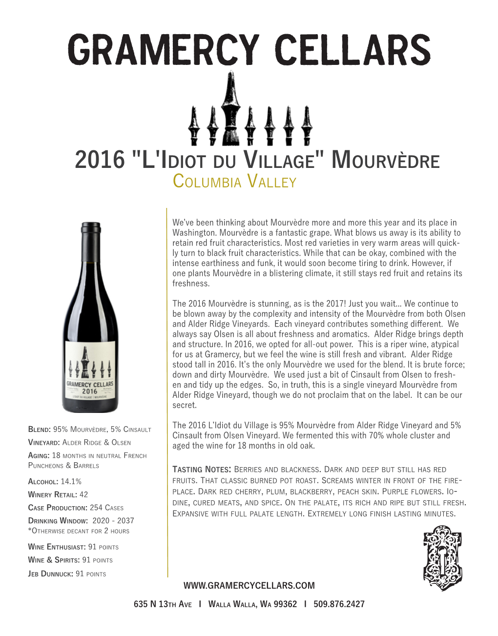 2016 "L'idiot Du Village" Mourvèdre Columbia Valley