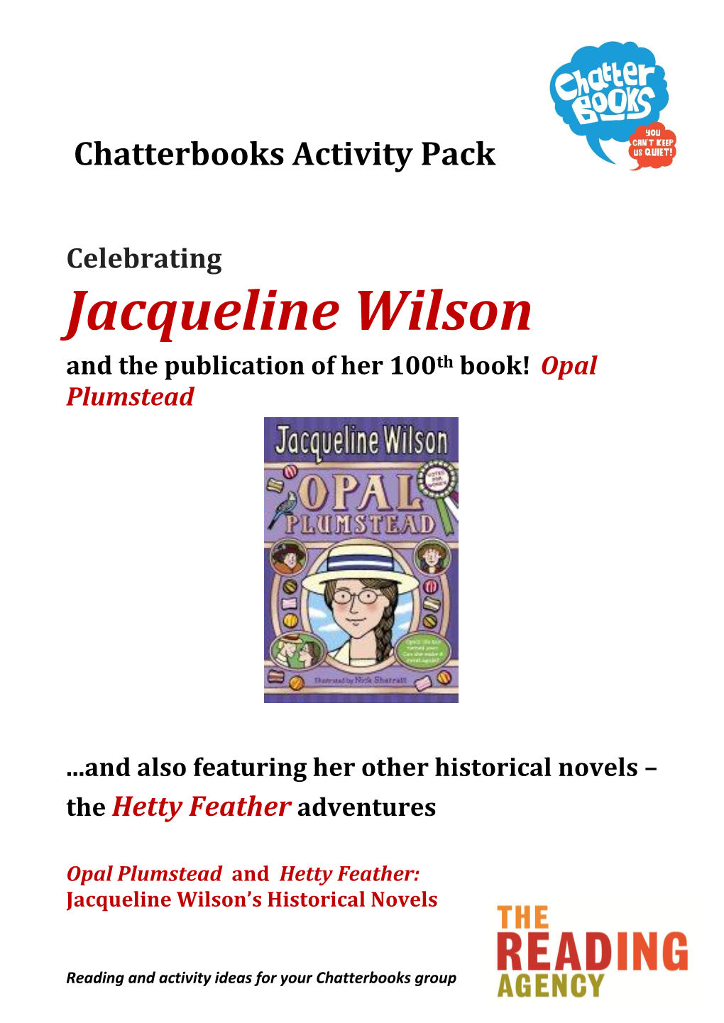 Jacqueline Wilson and the Publication of Her 100Th Book! Opal Plumstead