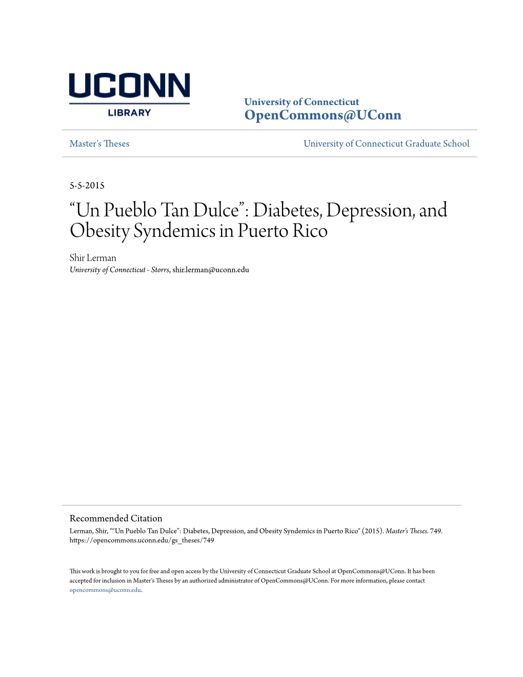 Diabetes, Depression, and Obesity Syndemics in Puerto Rico Shir Lerman University of Connecticut - Storrs, Shir.Lerman@Uconn.Edu