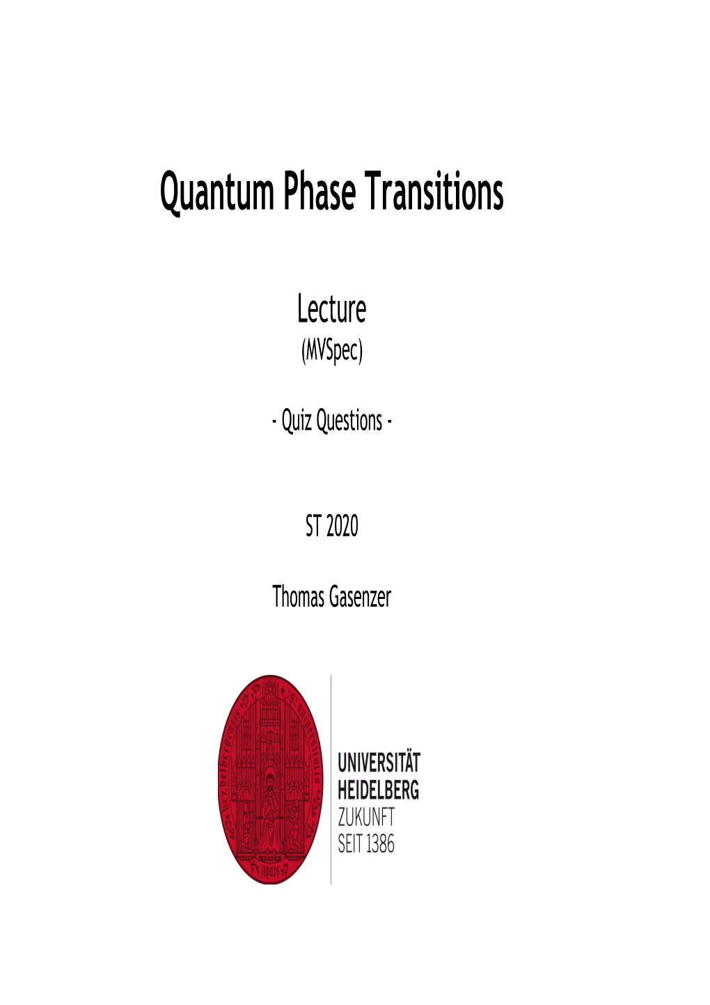 Quantum Phase Transitions