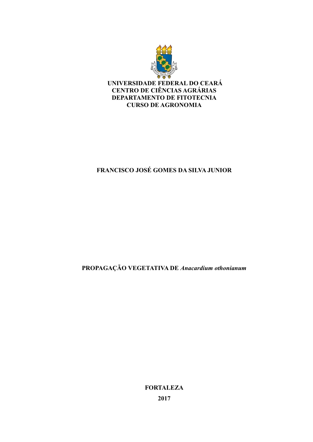 Universidade Federal Do Ceará Centro De Ciências Agrárias Departamento De Fitotecnia Curso De Agronomia