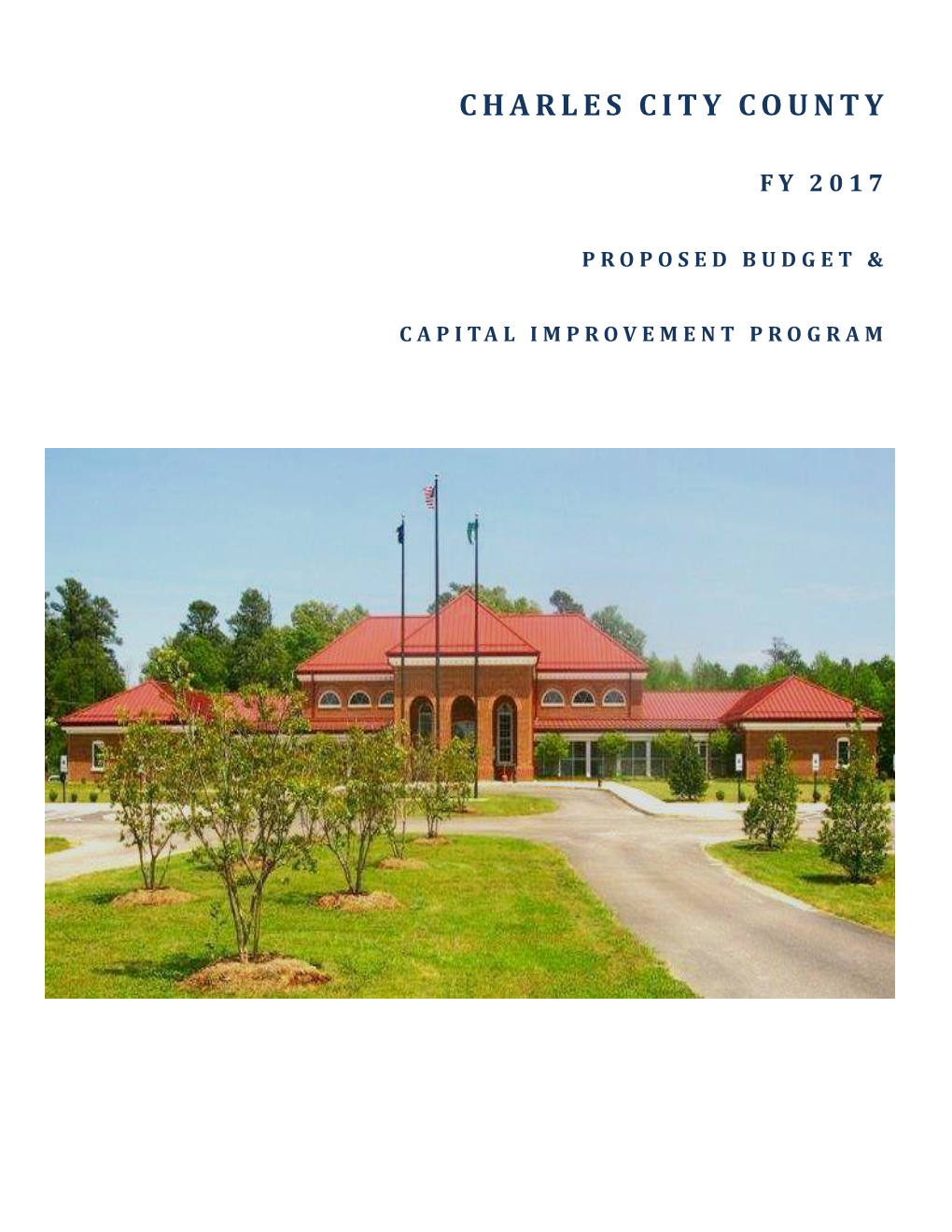 FY2017 Proposed Budget and Capital Improvement