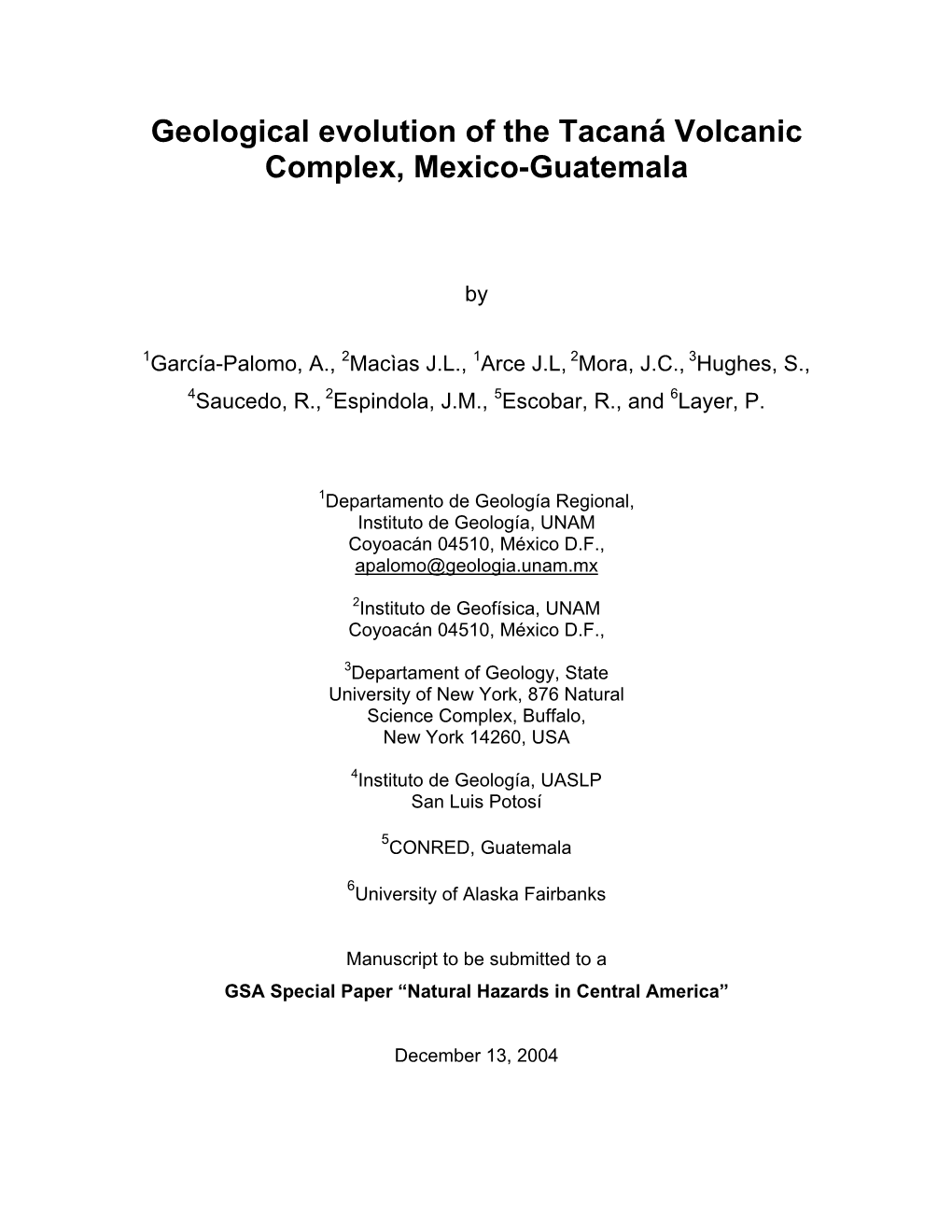 Geological Evolution of the Tacaná Volcanic Complex, Mexico-Guatemala