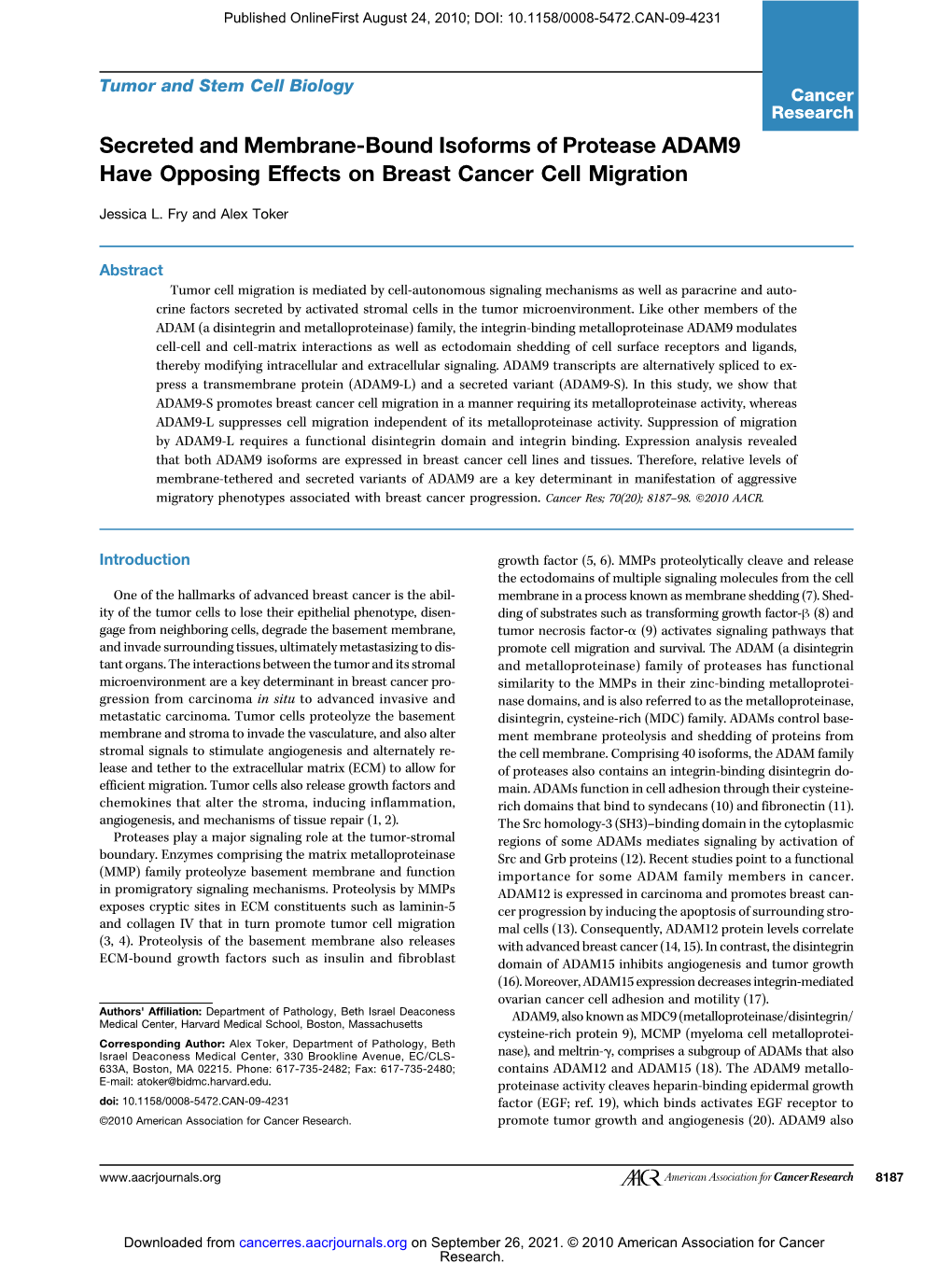 Secreted and Membrane-Bound Isoforms of Protease ADAM9 Have Opposing Effects on Breast Cancer Cell Migration