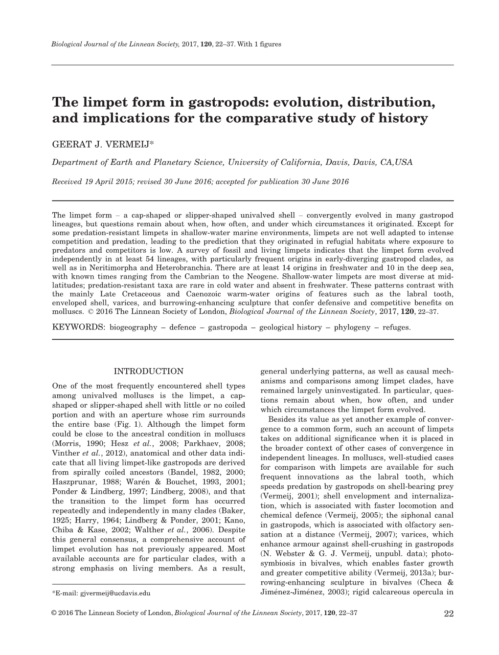 The Limpet Form in Gastropods: Evolution, Distribution, and Implications for the Comparative Study of History