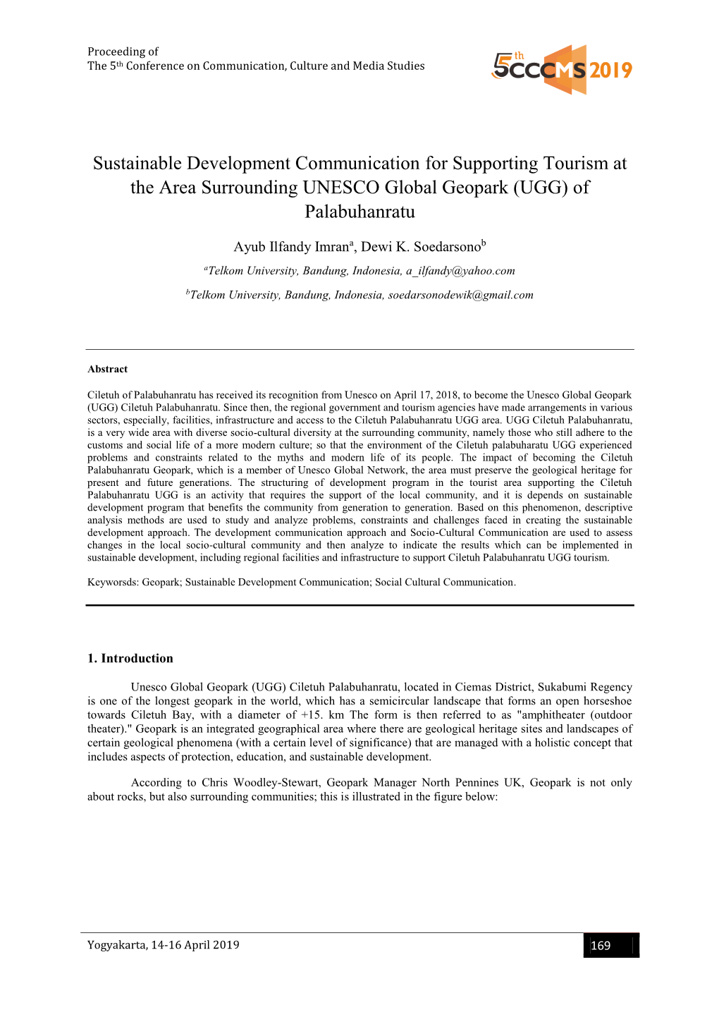 Sustainable Development Communication for Supporting Tourism at the Area Surrounding UNESCO Global Geopark (UGG) of Palabuhanratu