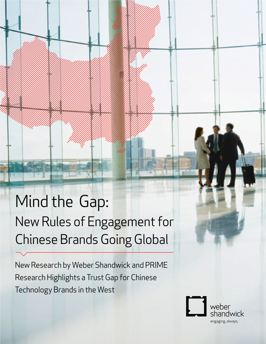 Mind the Gap: New Rules of Engagement for Chinese Brands Going Global