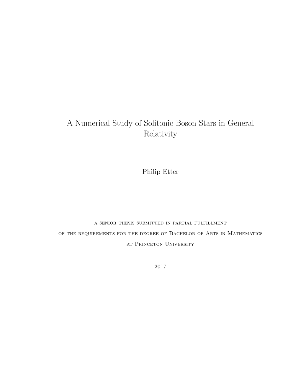 A Numerical Study of Solitonic Boson Stars in General Relativity