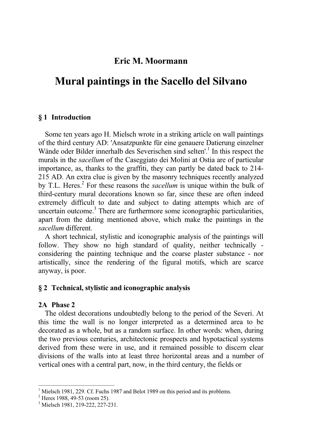 Mural Paintings in the Sacello Del Silvano