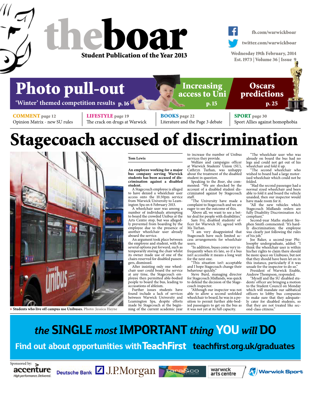 Stagecoach Accused of Discrimination to Increase the Number of Unibus “The Wheelchair User Who Was Tom Lewis Services They Provide