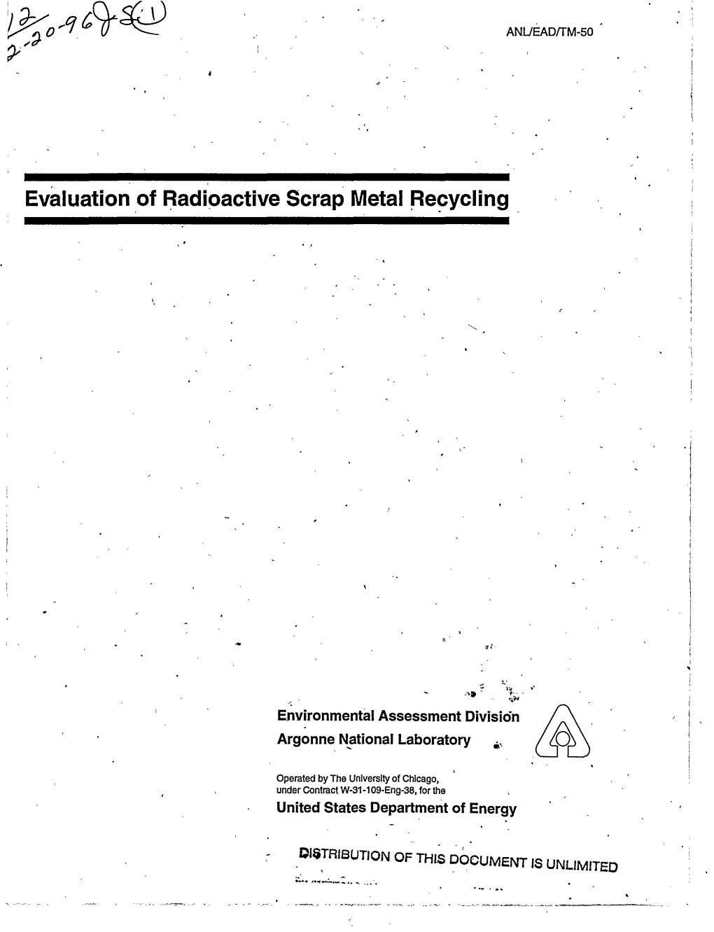 Evaluation of Radioactive Scrap Metal Recycling