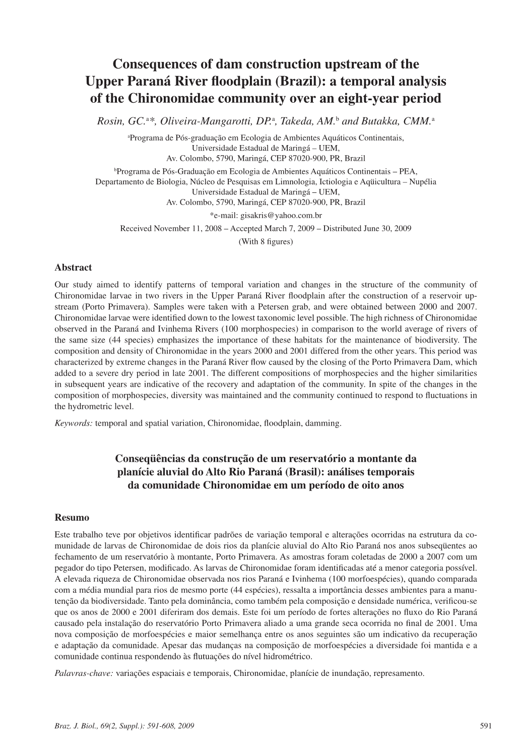 Consequences of Dam Construction Upstream of The