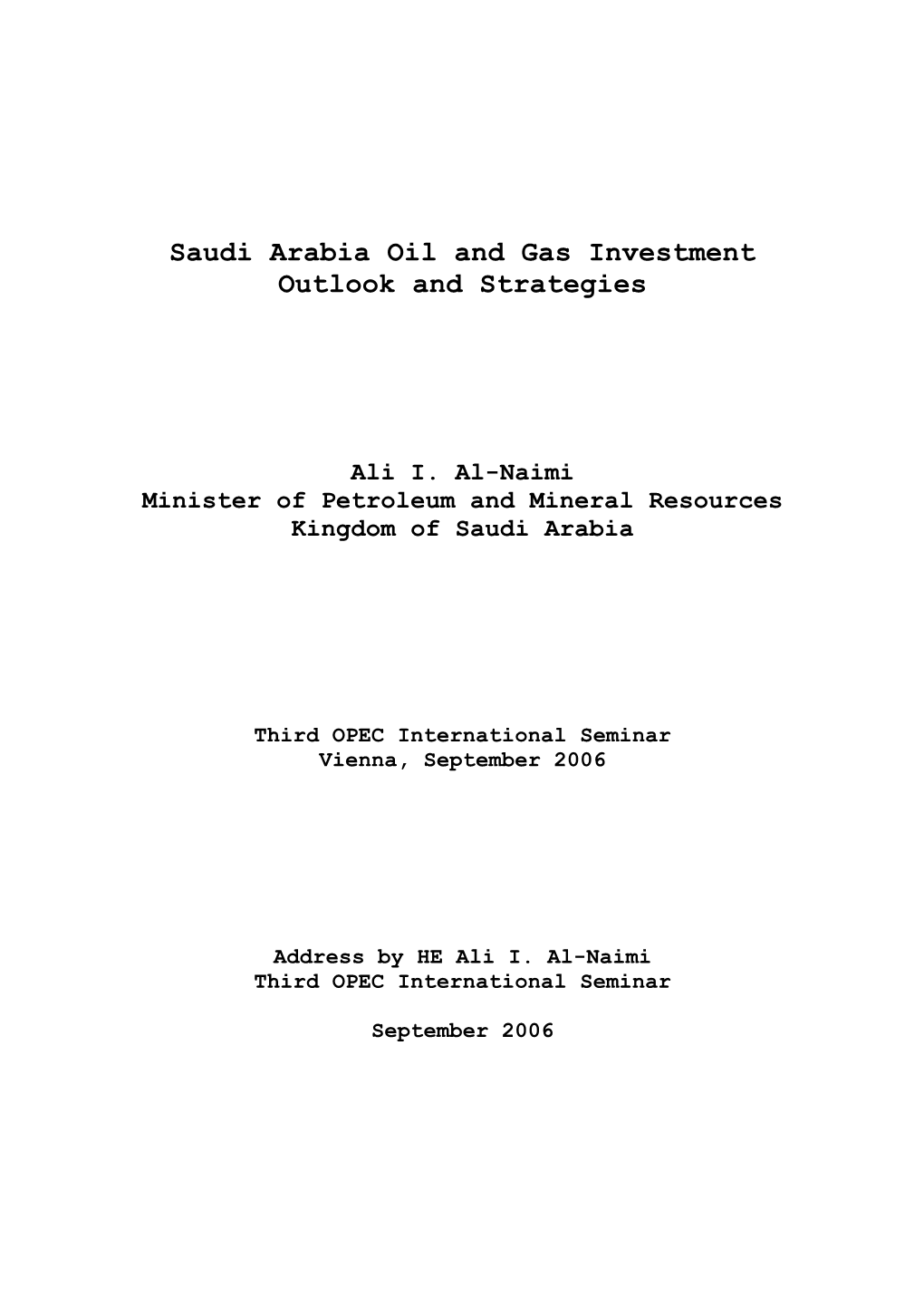 Saudi Arabia Oil and Gas Investment Outlook and Strategies