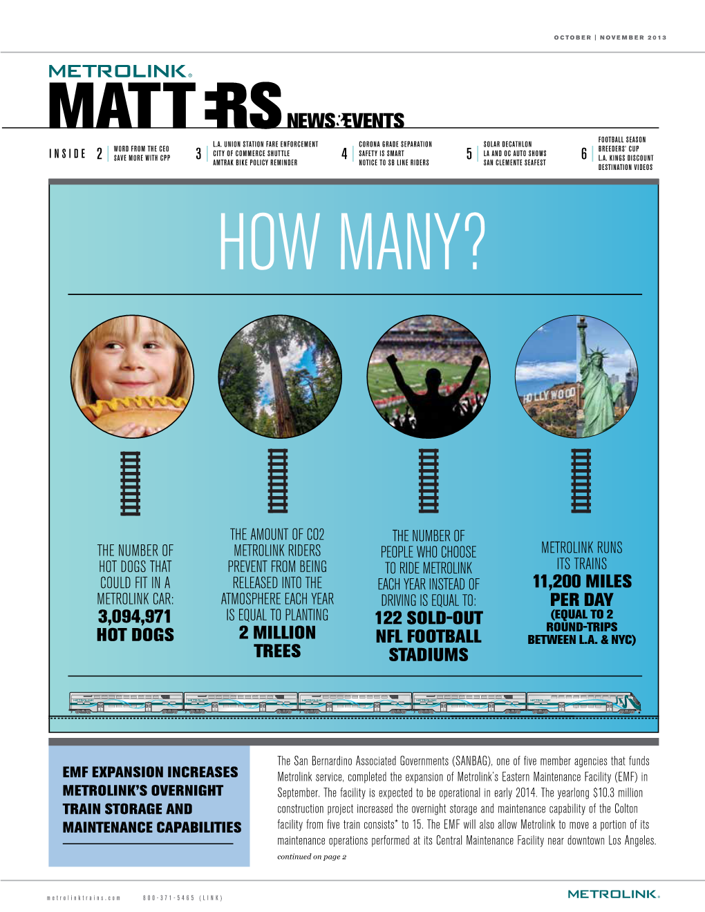 October / November 2013 Metrolink Matters