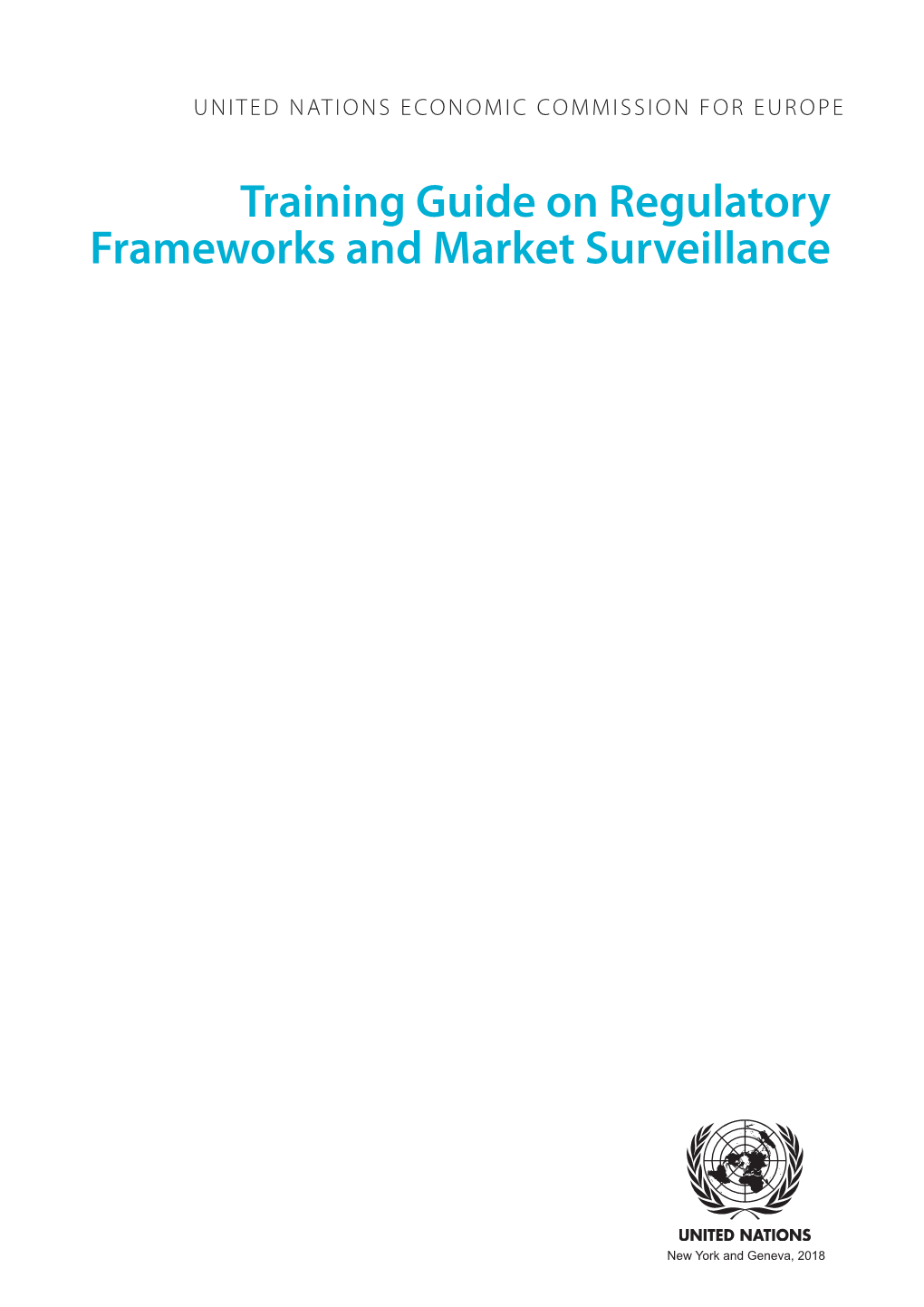 Training Guide on Regulatory Frameworks and Market Surveillance