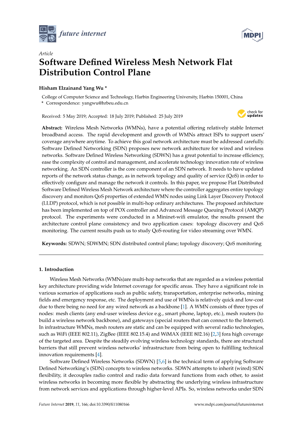 Software Defined Wireless Mesh Network Flat Distribution