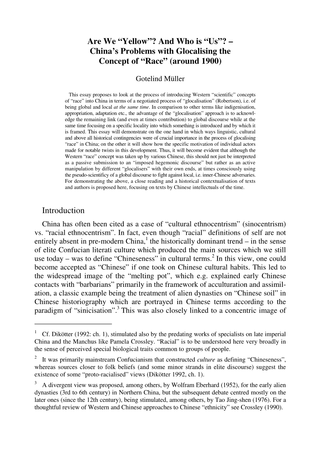 Are We “Yellow”? and Who Is “Us”? – China's Problems with Glocalising the Concept of “Race” (Around 1900) Introd