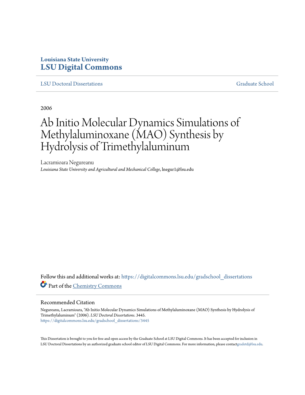 Synthesis by Hydrolysis of Trimethylaluminum Lacramioara Negureanu Louisiana State University and Agricultural and Mechanical College, Lnegur1@Lsu.Edu