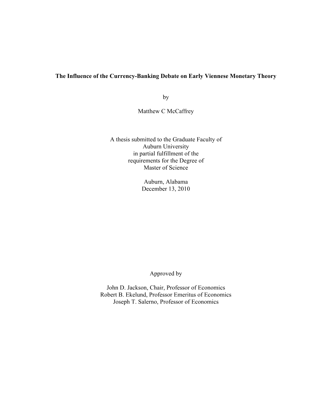 The Influence of the Currency-Banking Debate on Early Viennese Monetary Theory