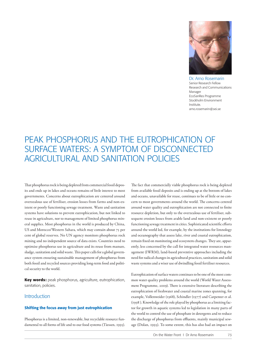 Peak Phosphorus and the Eutrophication of Surface Waters: a Symptom of Disconnected Agricultural and Sanitation Policies