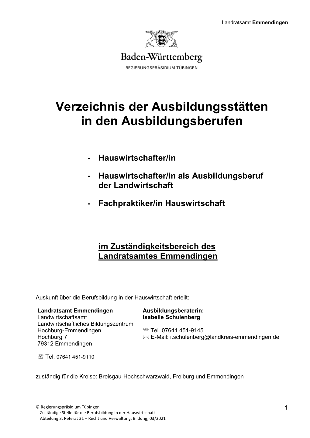 Verzeichnis Der Ausbildungsstätten in Den Ausbildungsberufen