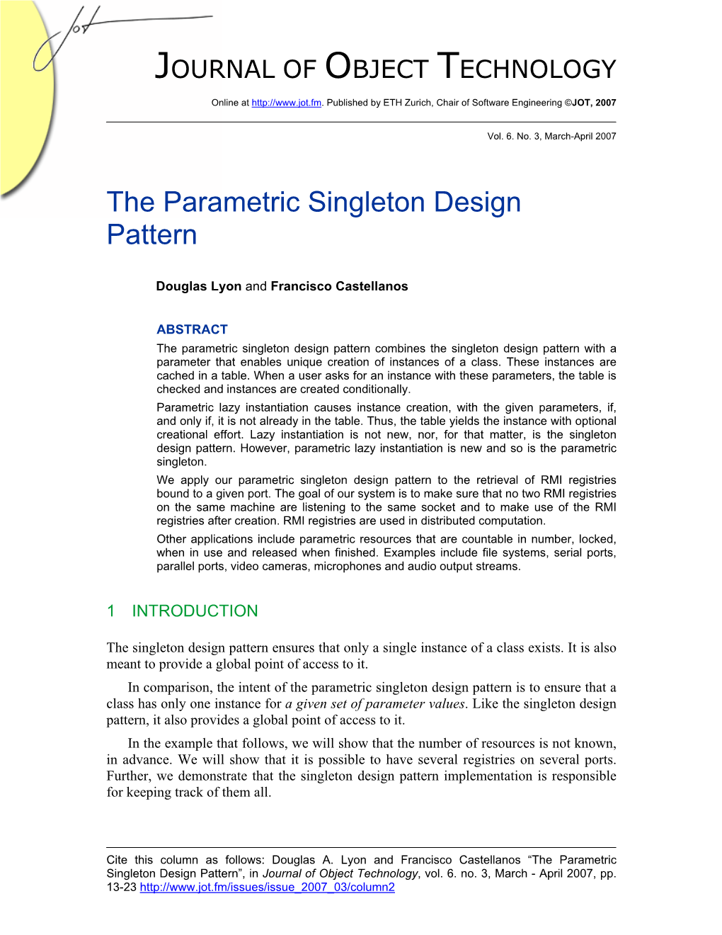 The Parametric Singleton Design Pattern