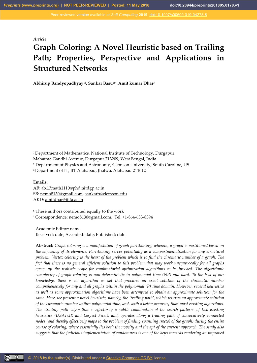 Graph Coloring: a Novel Heuristic Based on Trailing Path; Properties, Perspective and Applications in Structured Networks